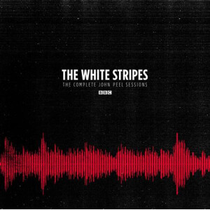 White Stripes, The - The Complete John Peel Sessions cd