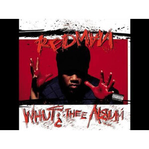 Redman - Whut? Thee Album (Re-Issue 2023)