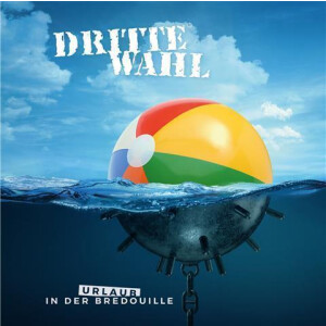 Dritte Wahl - Urlaub in der Bredouille lp