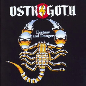 Ostrogoth - Ecstasy And Danger lp