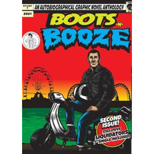 Boots n Booze Vol. 2 Comic w/ (beer) col 7"