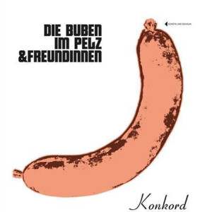 Die Buben im Pelz & Freundinnen - s/t lp