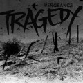 Tragedy - Vengeance (yellow) col lp