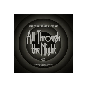 Imperial State Electric - All Through the Night (ltd. Version mit Poster)