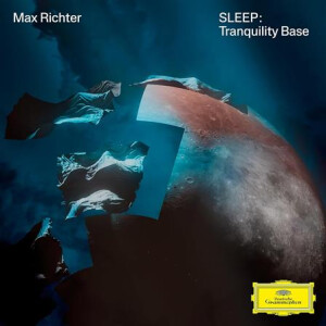 Max Richter - Sleep: Tranquility Base lp