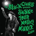 Black Crowes - Shake Your Money Maker LIVE - 3xlp