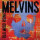 Melvins - Bad Moon Rising - lp