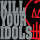 Kill Your Idols - No Gimmicks Needed col lp