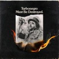 v/a - Turbonegro Must Be Destroyed - lp