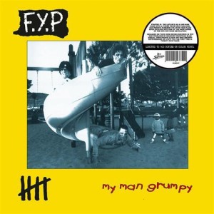 F.Y.P. - My Man Grumpy (yellow) col lp