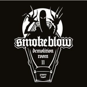Smoke Blow - Demolition Room II