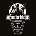 Smoke Blow - Demolition Room II ltd cd