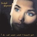 Sinead OConnor - I Do Not Want What I Havent Got - lp