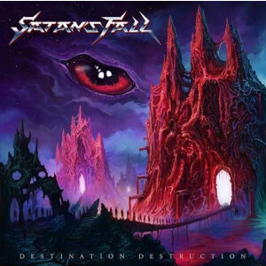 Satans Fall - Destination Destruction