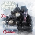 King Diamond - No Presents For Christmas EP