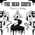 Dead South, The - Chains & Stakes