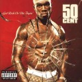 50 Cent - Get Rich Or Die Tryin