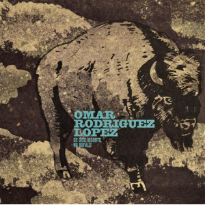 Omar Rodriguez-Lopez - Se Dice Bisonte, No Bùfalo - lp