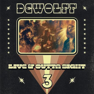 DeWolff - Live & Outta Sight 3 3xlp