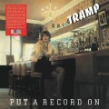 Tramp - Put A Record On