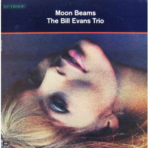 Bill Evans Trio - Moon Beams lp