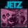 Jetz (UK) - If Thats What You Really Want 1977 to 1979 lp