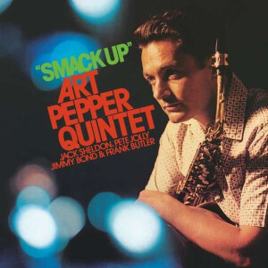 Art Pepper Quintet - Smack Up (Contemporary Records Acoustic Sounds Series) 180lp