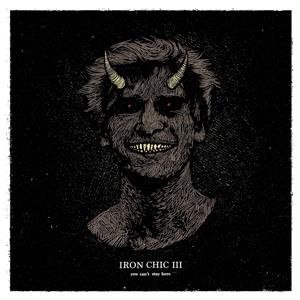 Iron Chic - III - You Cant Stay Here