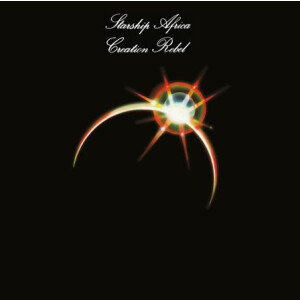 Creation Rebel - Starship Africa