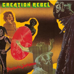 Creation Rebel - Psychotic Jonkanoo