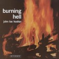 John Lee Hooker - Burning Hell (Bluesville Acoustic...