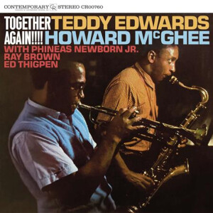 Teddy Edwards & Howard McGhee - Together Again!!!! 180lp