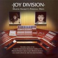 Joy Division - Martin Hannetts Personal Mixes