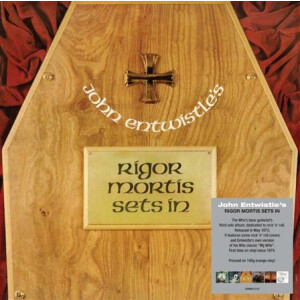 John Entwistle - Rigor Mortis Sets In