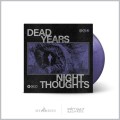 Dead Years - Night Thoughts - col lp