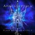 Apocalyptica - Plays Metallica Vol. 2