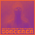 Graveyard of the Pacific - Sorcerer - lp