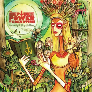 Neptune Power Federation - Goodnight My Children cd