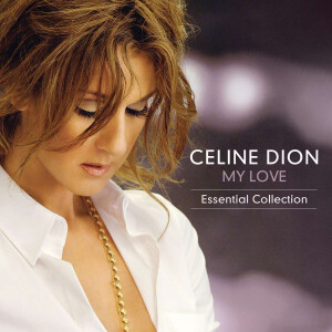 Celine Dion - My Love - Essential Collection 2xlp