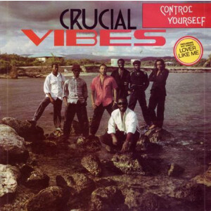 Crucial Vibes - Control Yourself