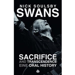 Nick Soulsby - Swans: Sacrifice and Transcendence - buch