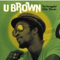 U Brown - No Stoppin This Music