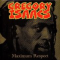 Gregory Isaacs - Maximum Respect