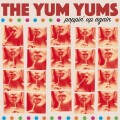 Yum Yums, The - Poppin Up Again - lp