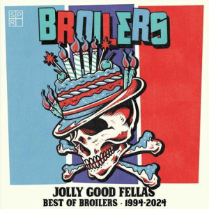 Broilers - Jolly Good Fellas – Best of Broilers 1994 - 2024 digi-cd