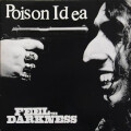 Poison Idea - Feel The Darkness