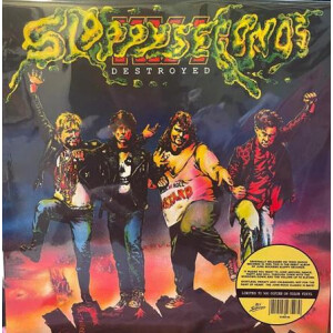 Sloppy Seconds - Destroyed