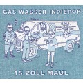 Gas Wasser Indiepop - 15 Zoll Maul
