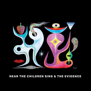 Bonnie Prince Billy & Nathan Salsburg & Tyler Trotter - Hear the Children Sing the Evidence
