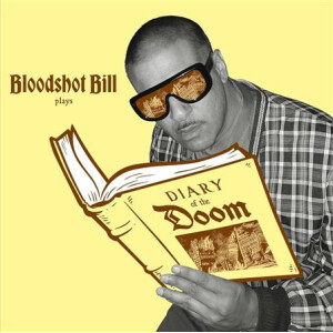Bloodshot Bill - Diary of the Doom - (gold nugget) col lp